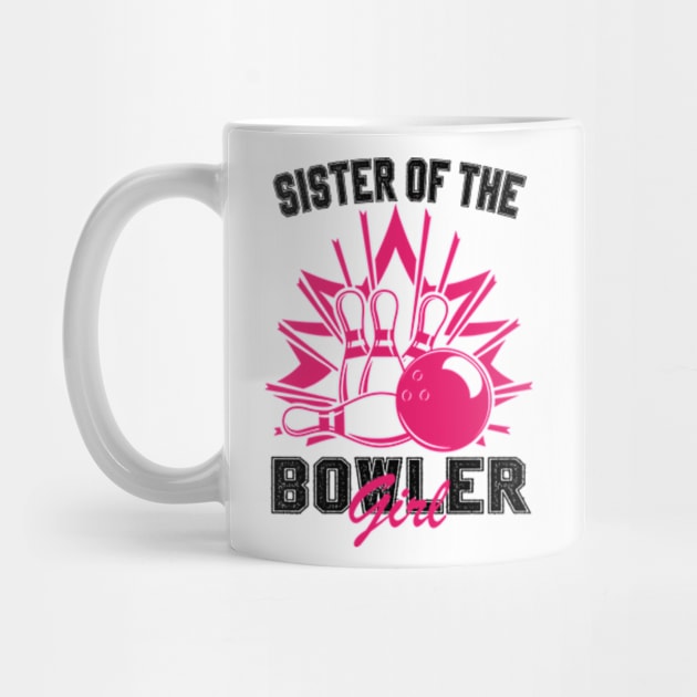 Sister Of The Birthday Bowler Kid Boy Girl Bowling Party by David Brown